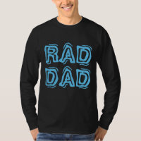 T-SHIRTS DE FÊTE DES PÈRES RAD DAD