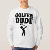 T-SHIRTS DE GOLF POUR HOMMES, GOLFER DUDE (Devant)
