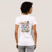 T-shirts de niche pour enseignants qui deviennent (Dos entier)