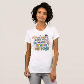 T-shirts de niche pour enseignants qui deviennent (Devant entier)