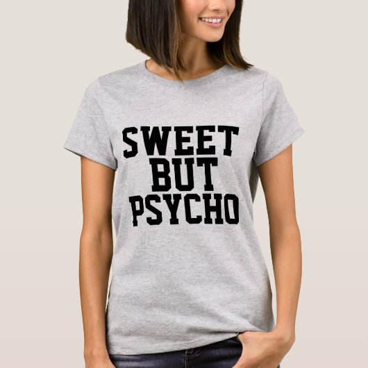 T-Shirts Drôle Drôle MAIS DOUCE PSYCHO (Devant)