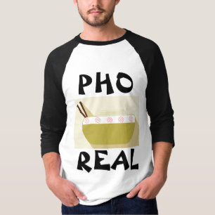T-Shirts drôles de soupe vietnamienne PHO REAL