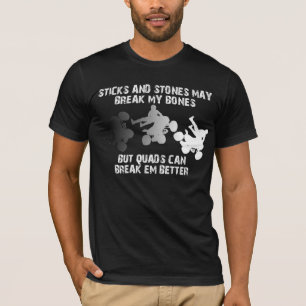 T-shirts drôles quad ATV Sticks And Stones