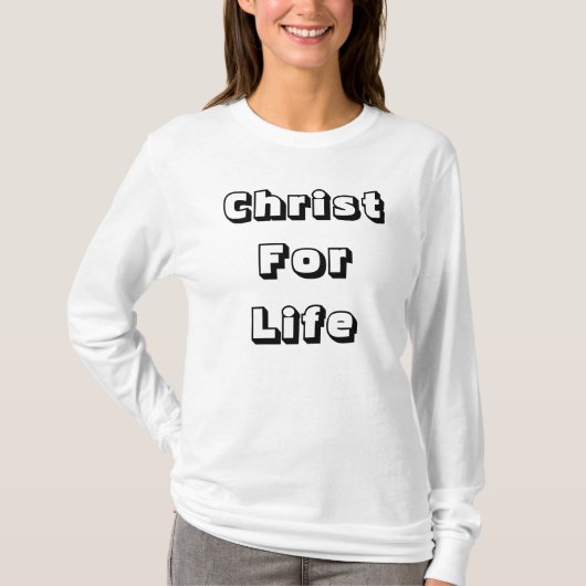 T-shirts du Christ pour la vie (Devant)