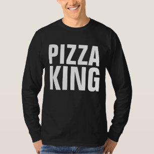 T-shirts du ROI PIZZA, tee - shirts de Pizza Lover