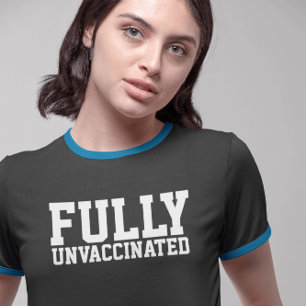 T-SHIRTS ENTIÈREMENT NON VACCINÉS