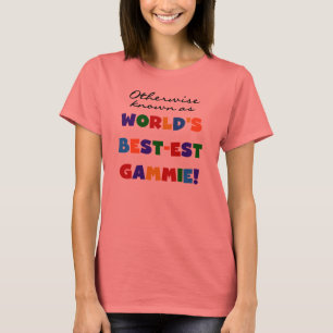 T-shirts et cadeaux Gammie les plus beaux du monde