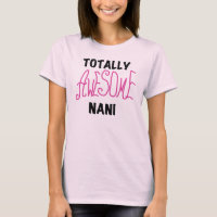 T-shirts et cadeaux Nani roses absolument géniaux