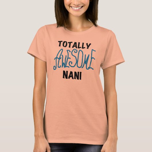 T-shirts et cadeaux Nani totalement géniaux en ble (Devant)