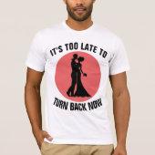 T-shirts FUNNY BACHELOR & BACHELORETTE PARTY (Devant)