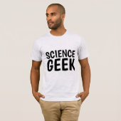 T-SHIRTS GEEKS EN SCIENCE (Devant entier)
