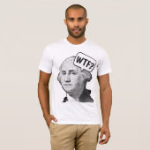 T-shirts GÉORGE WASHINGTON WTF FUNNY (Devant entier)