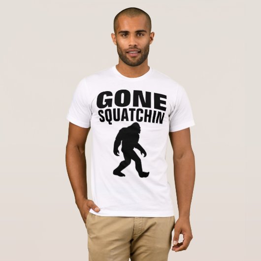 T-shirts GONE SQUATCHIN BIGFOOT (Devant entier)