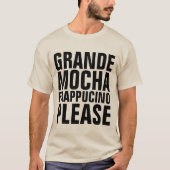T-shirts GRANDE MOCHA FRAPPUCINO (Devant)