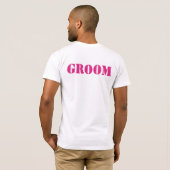 T-shirts GROOM CHOISISSEZ VOTRE COULEUR ! (Dos entier)
