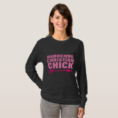 T-Shirts HARDCORE CHRISTIAN CHICK pour dames (Devant entier)