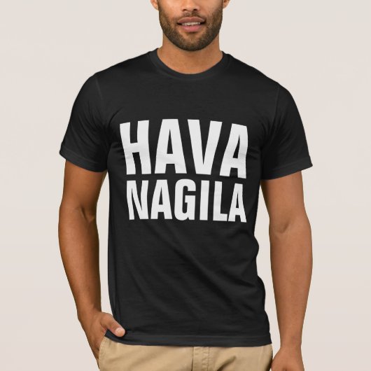 T-shirts HAVA NAGILA (Devant)