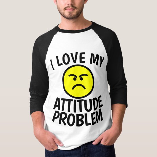 T-Shirts J'ADORE MON PROBLÈME D'ATTITUDE (Devant)