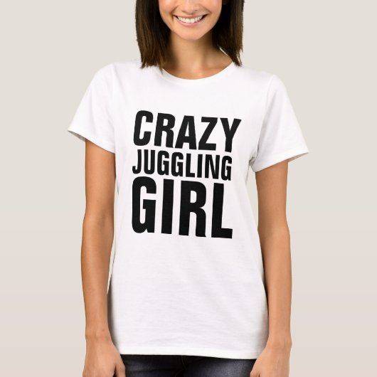T-shirts JUGGLING FILLE JUGGLER CRAZY (Devant)