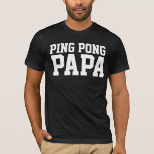 T-SHIRTS PAPA PAPA PING PONG