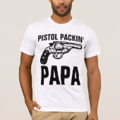 T-Shirts "PISTOL PACKIN" POUR HOMMES (Devant)