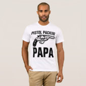 T-Shirts "PISTOL PACKIN" POUR HOMMES (Devant entier)