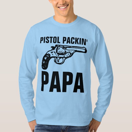 T-Shirts "PISTOL PACKIN" POUR HOMMES (Devant)