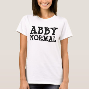 T-shirts pour dames d'ABBY NORMAL drôle WIFE