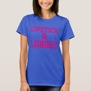 T-shirts pour dames LIPSTICK & LUNGES