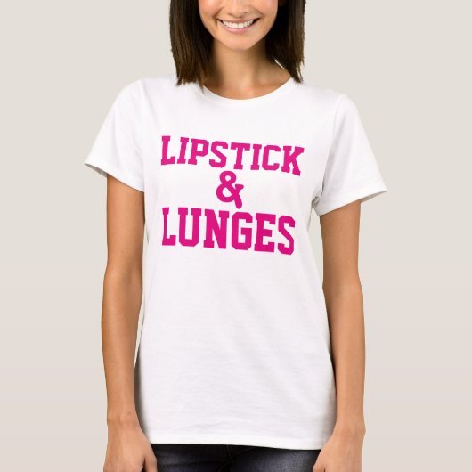 T-shirts pour dames LIPSTICK & LUNGES (Devant)