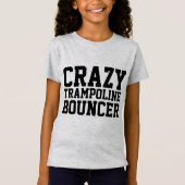 T-shirts pour enfants BOUNCER DE TRAMPOLINE CRAZY (Devant)