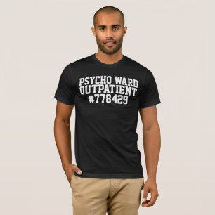 T-shirts PSYCHO WARD OUTPATIENT