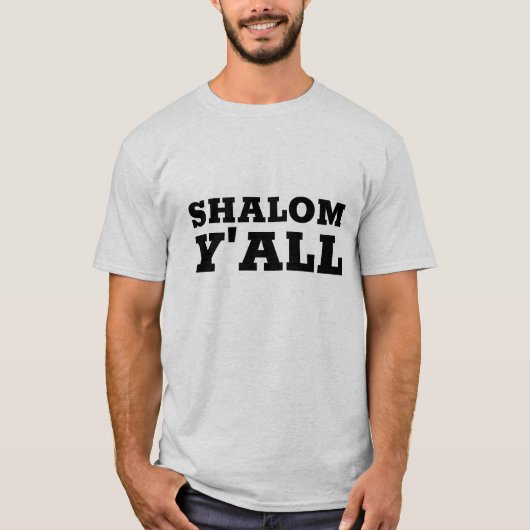 T-shirts SHALOM Y'ALL (Devant)