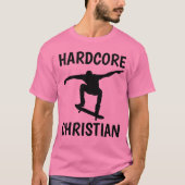 T-Shirts SKATEBOARD CHRETIEN, HARDCORE (Devant)