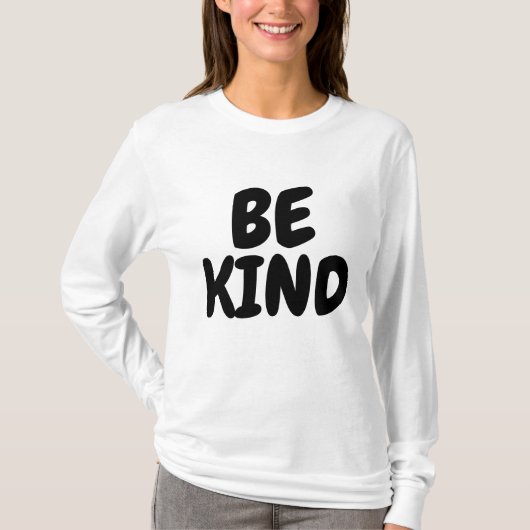 T-Shirts Soyez Gentil (Devant)