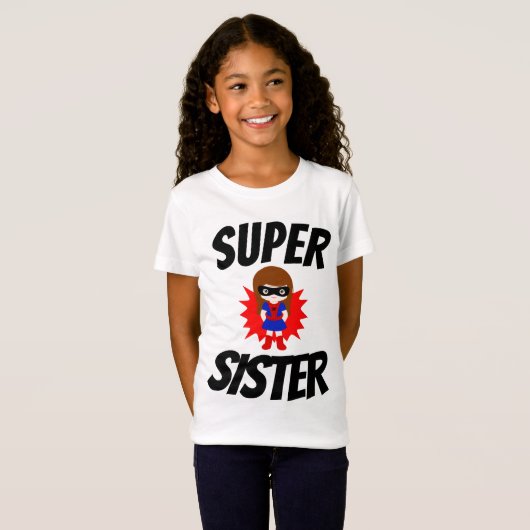 T-shirts SUPER SISTER (Devant entier)