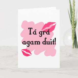 Tá grá agam duit - de Ierse Gaëlische liefde van I Feestdagen Kaart