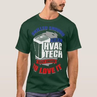 Taaktechnicus Hvac Tech Instructor T-shirt