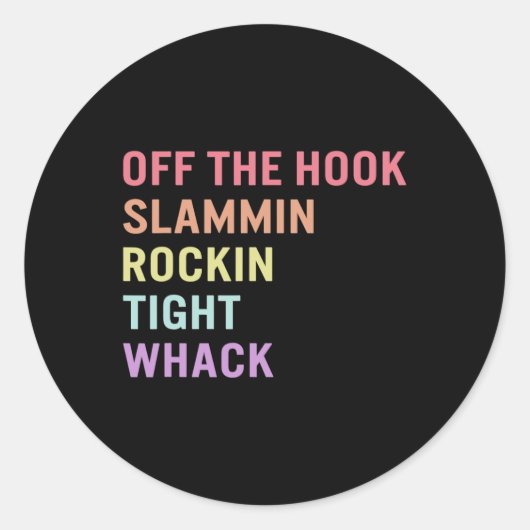 Taal off Hook ASL Slang T-shirt Deaf Awareness Mon Ronde Sticker (Voorkant)