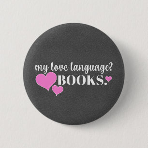 Taal van de liefde is Boeken Ronde Button 5,7 Cm