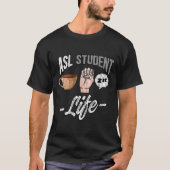 Taalkleding Doof Bewustzijn ASL Student Fun GIF T-shirt (Voorkant)