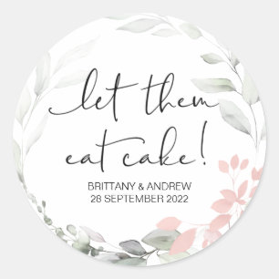 Taart bruiloft gunst Laat ze eten taart traktatie Ronde Sticker