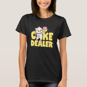 Taart Dealer Zoetekauw Met Taart T-shirt