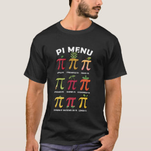 Taart Menu Grappige Pi Dag Pi 3.14 Wiskunde Leraar T-shirt