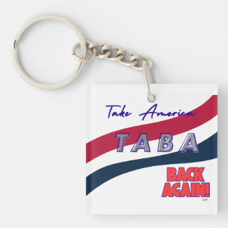 TABA political take America back again Sleutelhanger