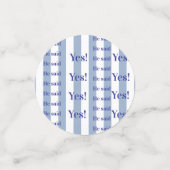 Table Confetti Blue & White Stripe He said Yes! (Petit recto)