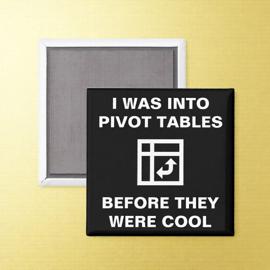 Tableau croisé dynamique - Magnet Humour du bureau