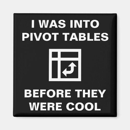 Tableau croisé dynamique - Magnet Humour du bureau (Devant)