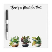 Il y a un Plante pour ça