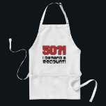 Tablier 50?! I Demand A Recount Funny Birthday Apron<br><div class="desc">50?! I Demand A Recount funny birthday apron. A great apron for a 50th milestone birthday. A great kitchen gift for someone who can't believe they've turned fifty years old! A funny political themed 50th birthday gift.</div>